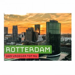 Rotterdam kalender 2021 van vroeger tot nu Rotterdam kalender 2021 van vroeger tot nu